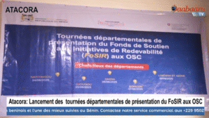ATACORA : Lancement des tournées départementes de présentation du FoSIR aux osc